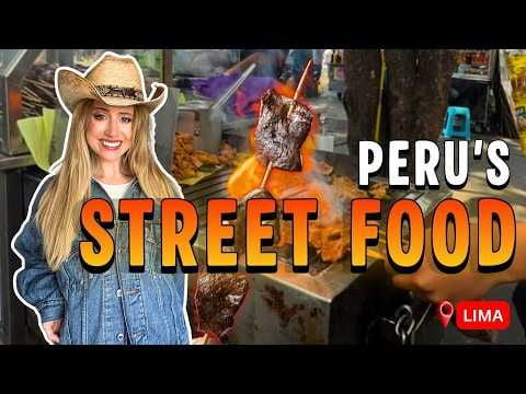 I Tried Peruvian Street Food for the First Time... My Five Favorites Video Thumbnail